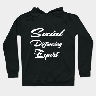 Social Distancing Expert shirt Hoodie